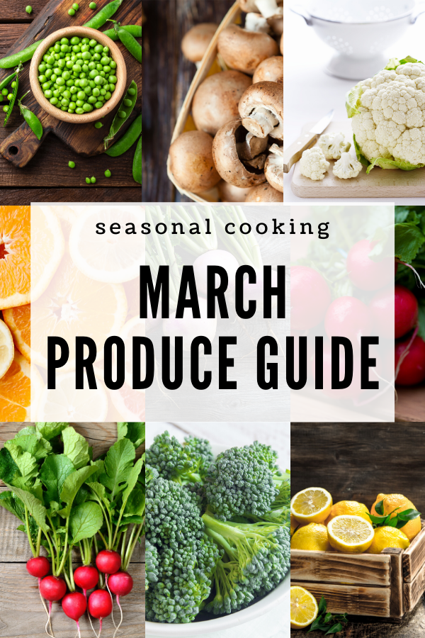 March Seasonal Produce Guide